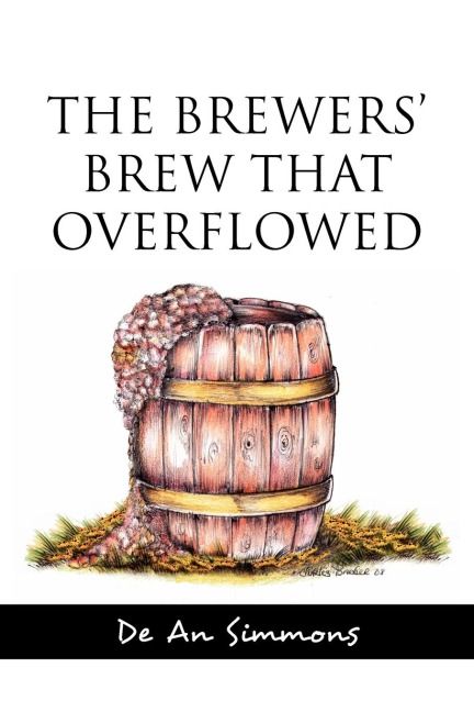The Brewers Brew That Overflowed