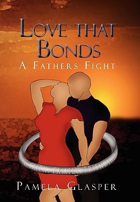 Love that Bonds A Fathers Fight