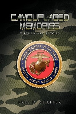 Camouflaged Memories Vietnam and Beyond