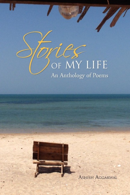 Stories of My Life: An Anthology of Poems