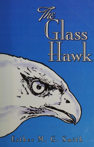 The Glass Hawk