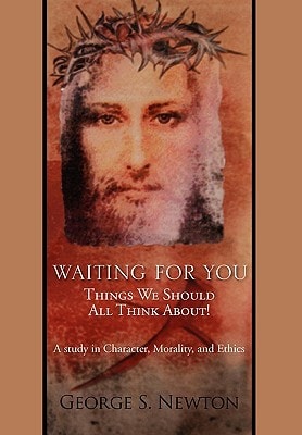 Waiting for You Things We Should All Think About!
