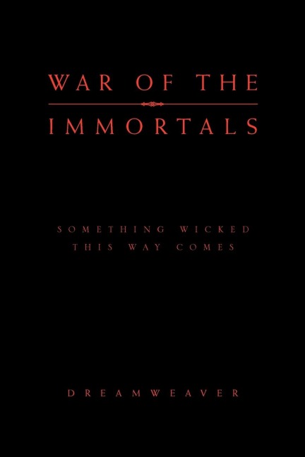 War of the Immortals