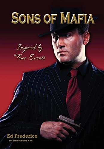 Sons of Mafia Inspired by True Events