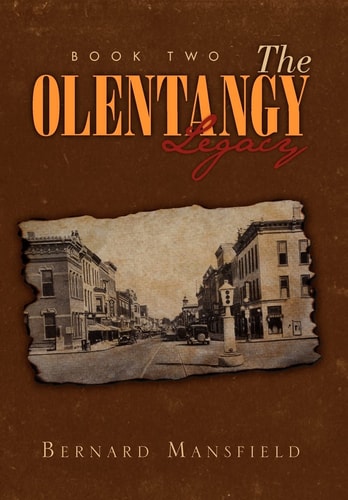 The Olentangy Legacy (Book 2) Book Two
