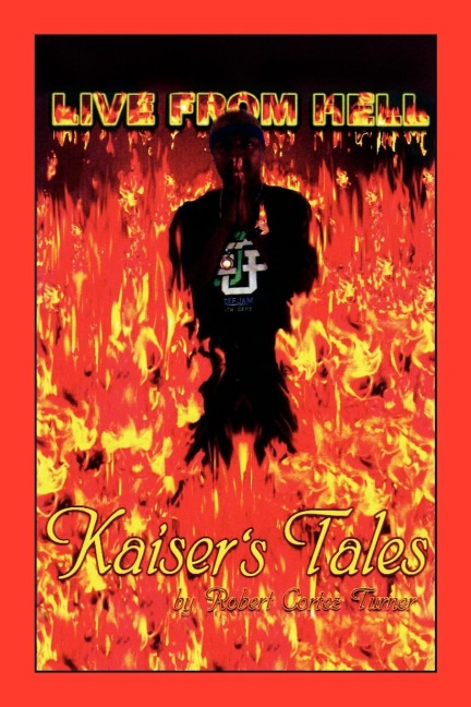 Live from Hell Kaisers Tales