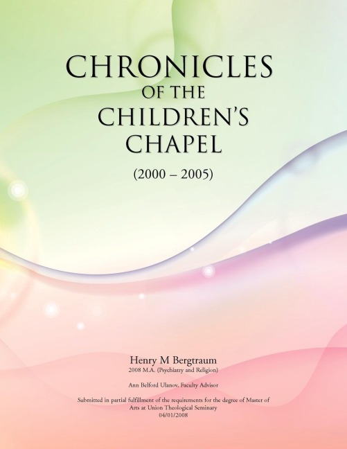 Chronicles of the Childrens Chapel