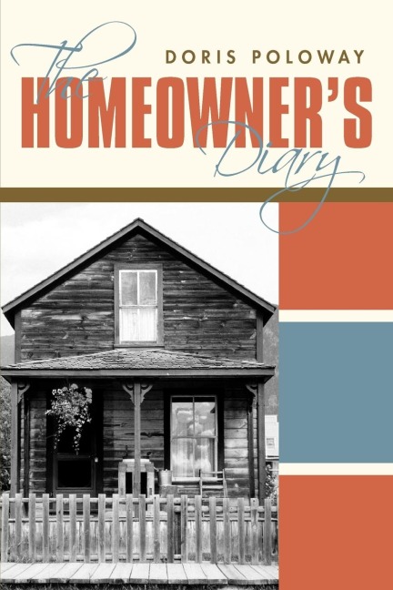 The Homeowners Diary