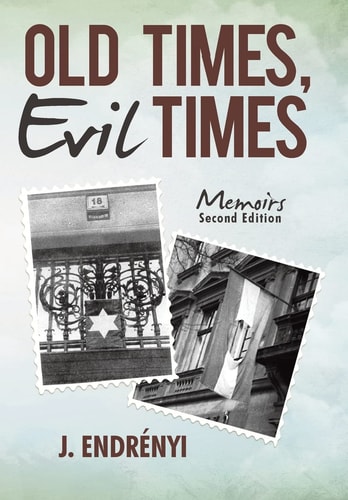 Old Times, Evil Times Memoirs