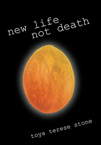 New Life Not Death