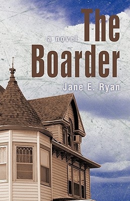 The Boarder A Novel