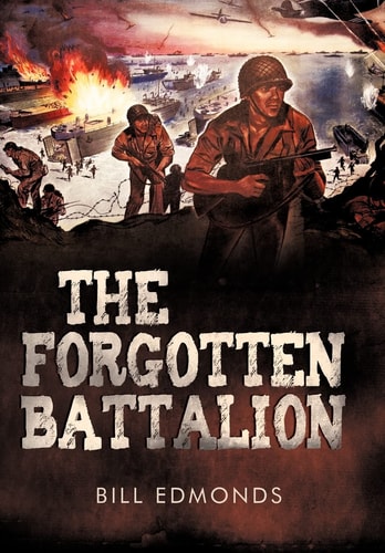 The Forgotten Battalion