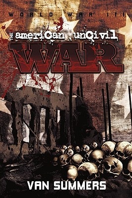 The American Uncivil War Prelude to World War III