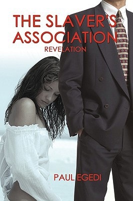 The Slaver's Association Revelation
