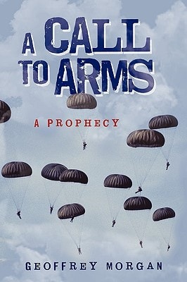 A Call to Arms A Prophecy