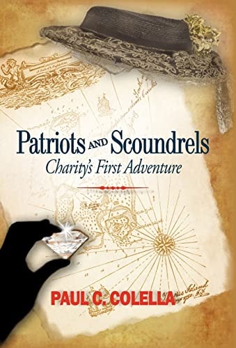 Patriots and Scoundrels Charity's First Adventure