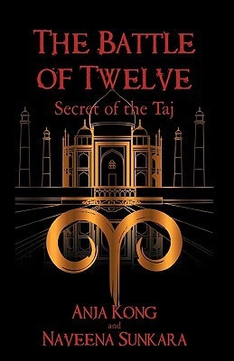 The Battle of Twelve Secret of the Taj