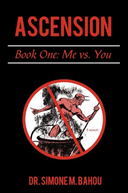 Ascension: Book One: Me vs. You