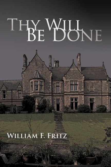 Thy Will Be Done