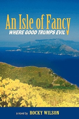 An Isle of Fancy Where Good Trumps Evil