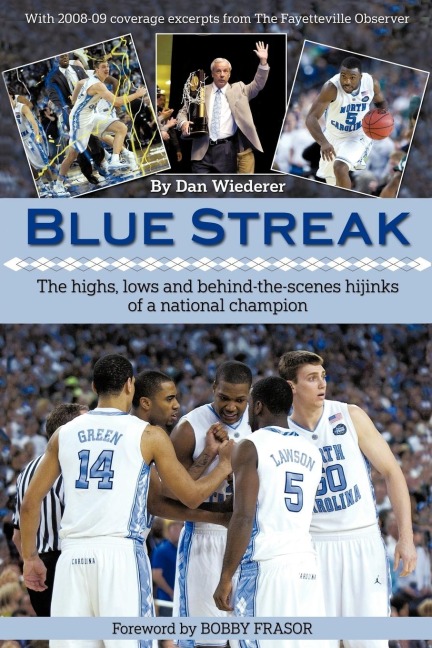 Blue Streak: The Highs, Lows and Behind the Scenes Hijinks of a National Champion