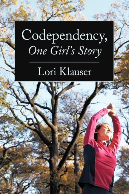 Codependency, One Girls Story