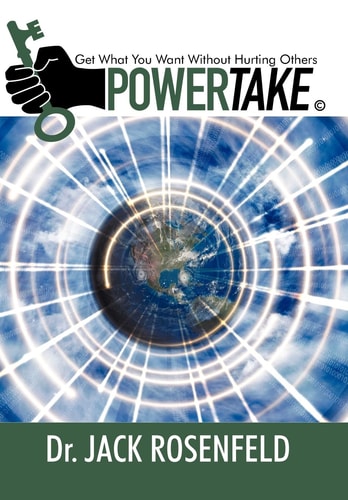 Powertake Get What You Want Without Hurting Others
