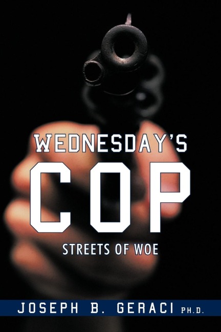 Wednesdays Cop: Streets of Woe