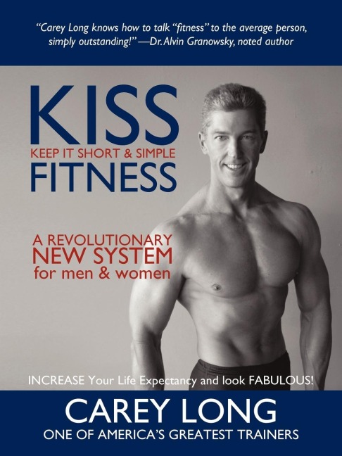 KISS FITNESS: Keep It Short & Simple