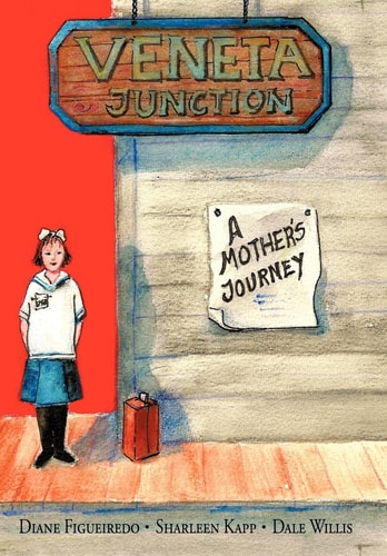 Veneta Junction A Mother's Journey