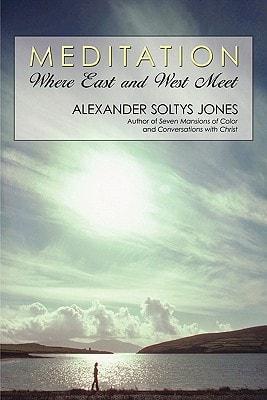 Meditation Where East and West Meet