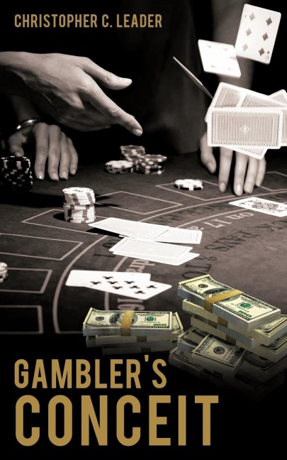 Gamblers Conceit
