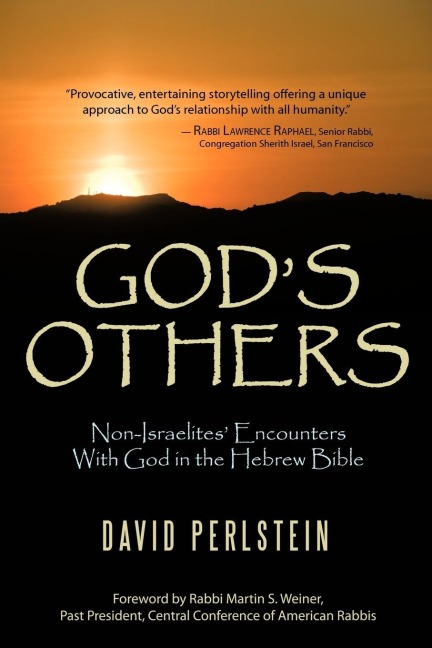 Gods Others: Non-Israelites Encounters with God in the Hebrew Bible