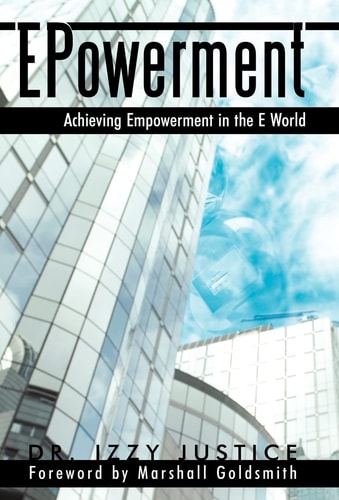 Epowerment Achieving Empowerment in the E World