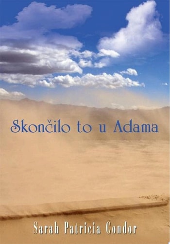 Skon?ilo to U Adama