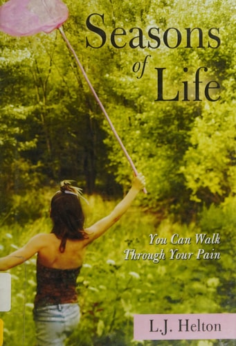Seasons of Life You Can Walk Through Your Pain