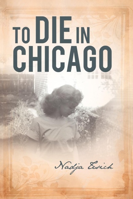 To Die in Chicago