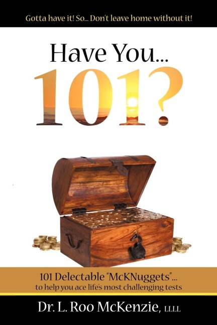 Have You 101?: 101 Delectable, Devotional Nuggets for the Pilgrims Soul