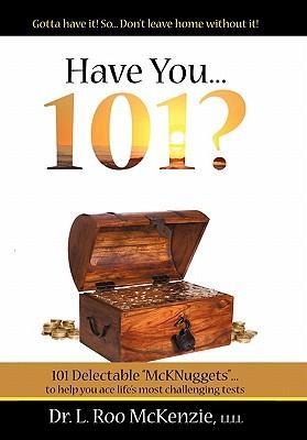 Have You 101?: 101 Delectable, Devotional Nuggets for the Pilgrim's Soul