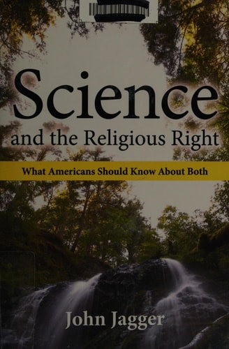 Science and the Religious Right What Americans Should Know about Both