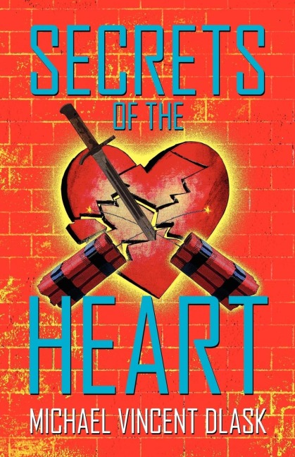 Secrets of the Heart: Poetry That Explains What We Are Truly Feeling