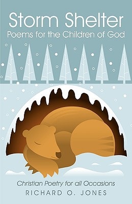 Storm Shelter Poems for the Children of God Christian Poetry for All Occasions