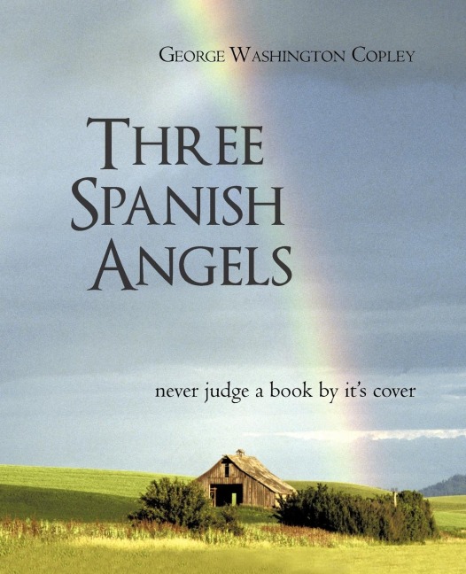 Three Spanish Angels: Never Judge a Book by Its Cover