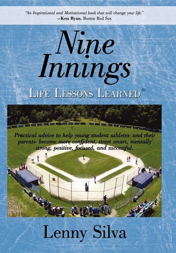 Nine Innings Life Lessons Learned