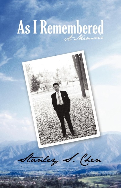As I Remembered: A Memoir