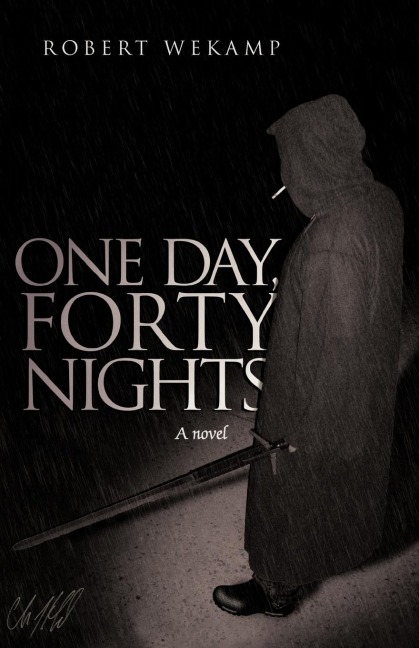 One Day, Forty Nights