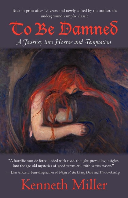 To Be Damned: A Journey Into Horror and Temptation