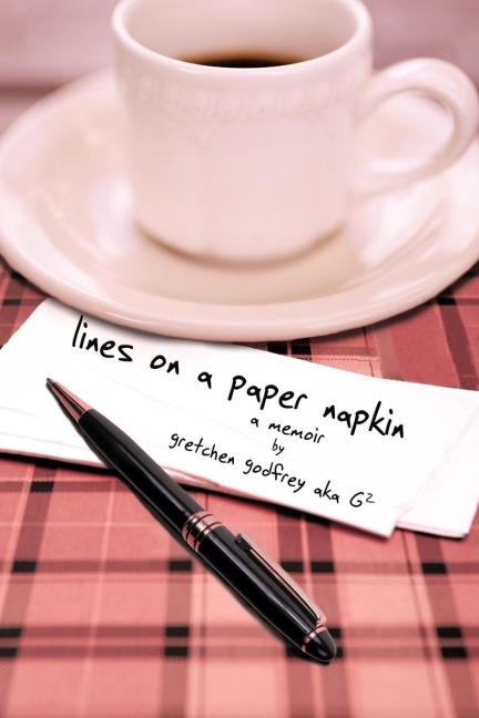 Lines on a Paper Napkin: A Memoir