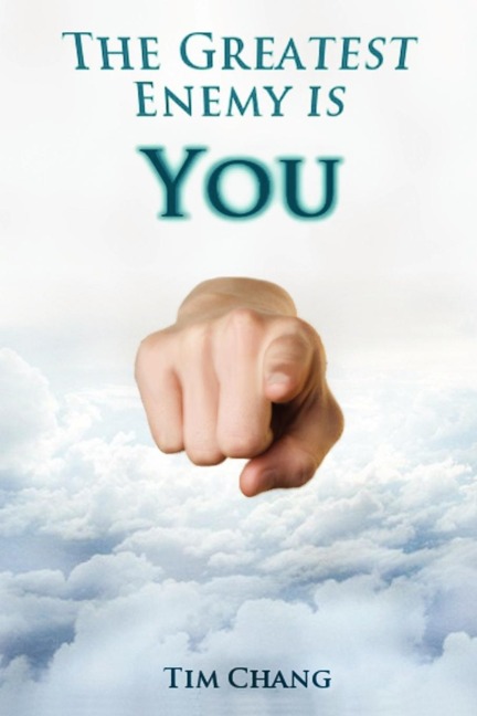 The Greatest Enemy is You!: Personal Finance