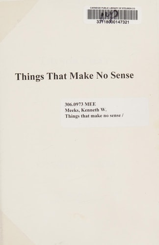 Things That Make No Sense